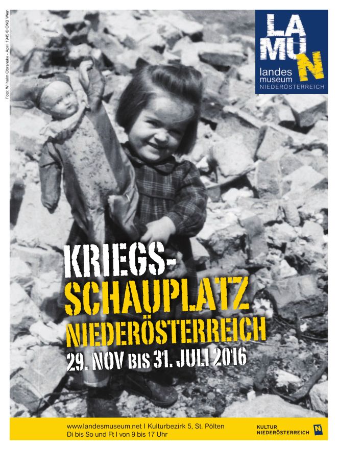 Bildergebnis fÃ¼r plakat Landesmuseum niederÃ¶sterreich Kriegsschauplatz NiederÃ¶sterreich